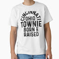 Cincinnati Oh Townie Local T-Shirt - Fun Novelty Design for Adults - T-Shirt, Sweatshirt, Hoodie