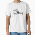 Caught You Looking T-Shirt - Aesthetic Graphic Men Women - T-Shirt, Sweatshirt, Hoodie