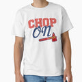 Chop T-Shirt - Unique Graphic for Adults - T-Shirt, Sweatshirt, Hoodie