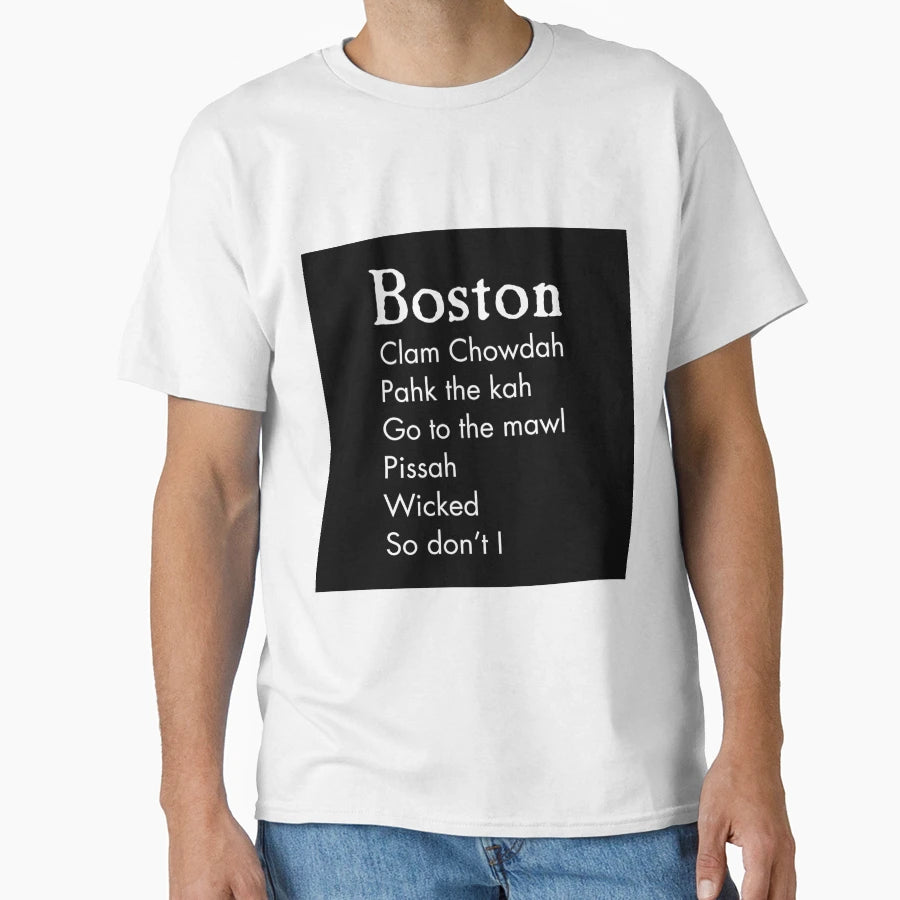 Boston T-Shirt - Aesthetic Graphic Unisex - T-Shirt, Sweatshirt, Hoodie