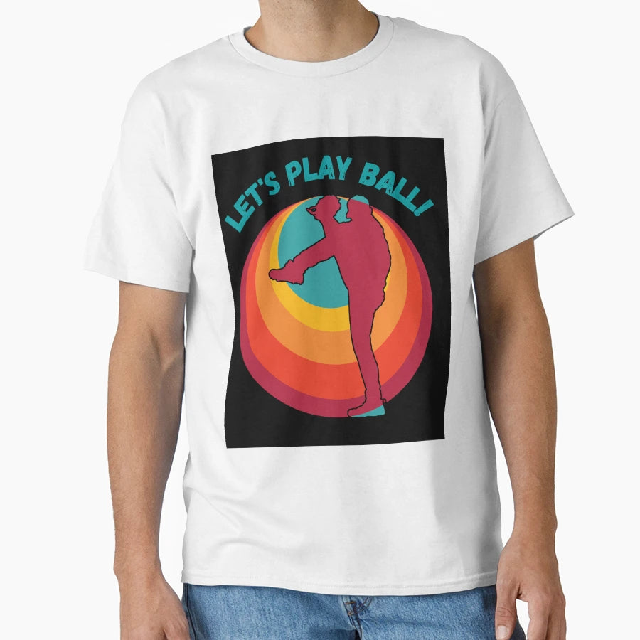Lets Play Ball Baseball Baseball Fan T-Shirt - Trendy Graphic Unisex - T-Shirt, Sweatshirt, Hoodie