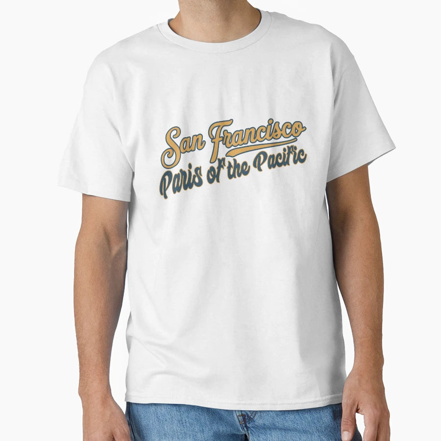 San Francisco Usa California T-Shirt - Fun Novelty Design for Adults - T-Shirt, Sweatshirt, Hoodie