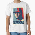 Pujols T-Shirt - Trendy Graphic for Adults - T-Shirt, Sweatshirt, Hoodie
