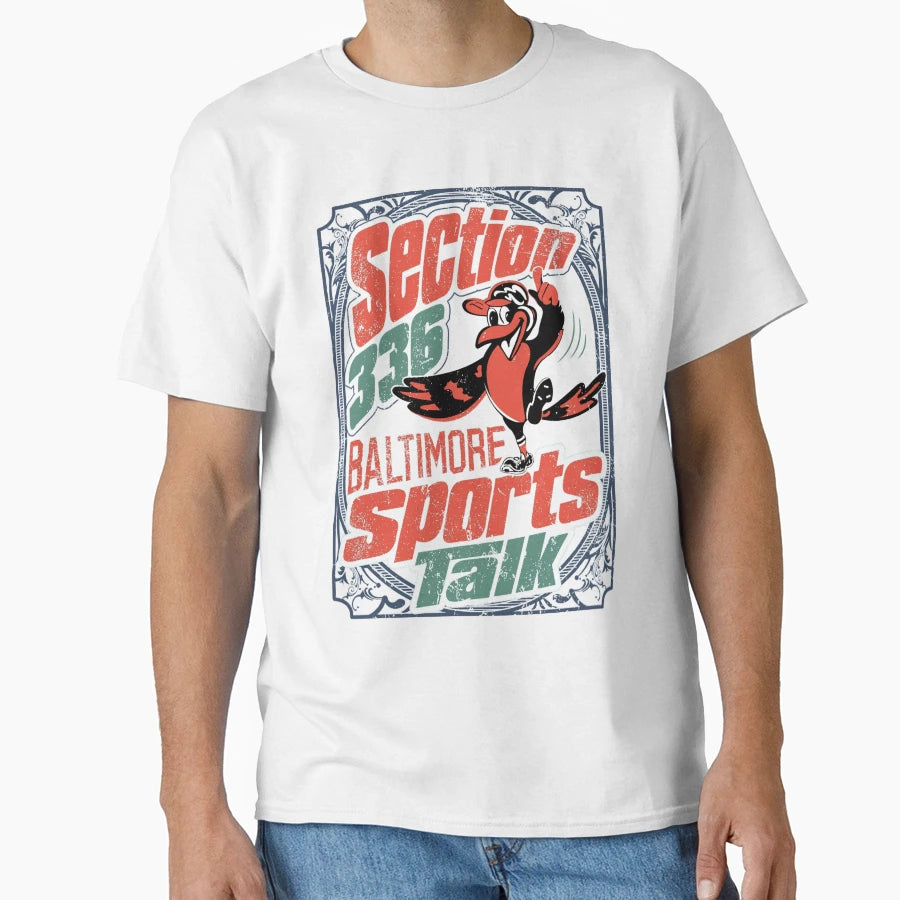 Section 336 Baltimore Sports Talk T-Shirt - Fun Novelty Design for Adults - T-Shirt, Sweatshirt, Hoodie