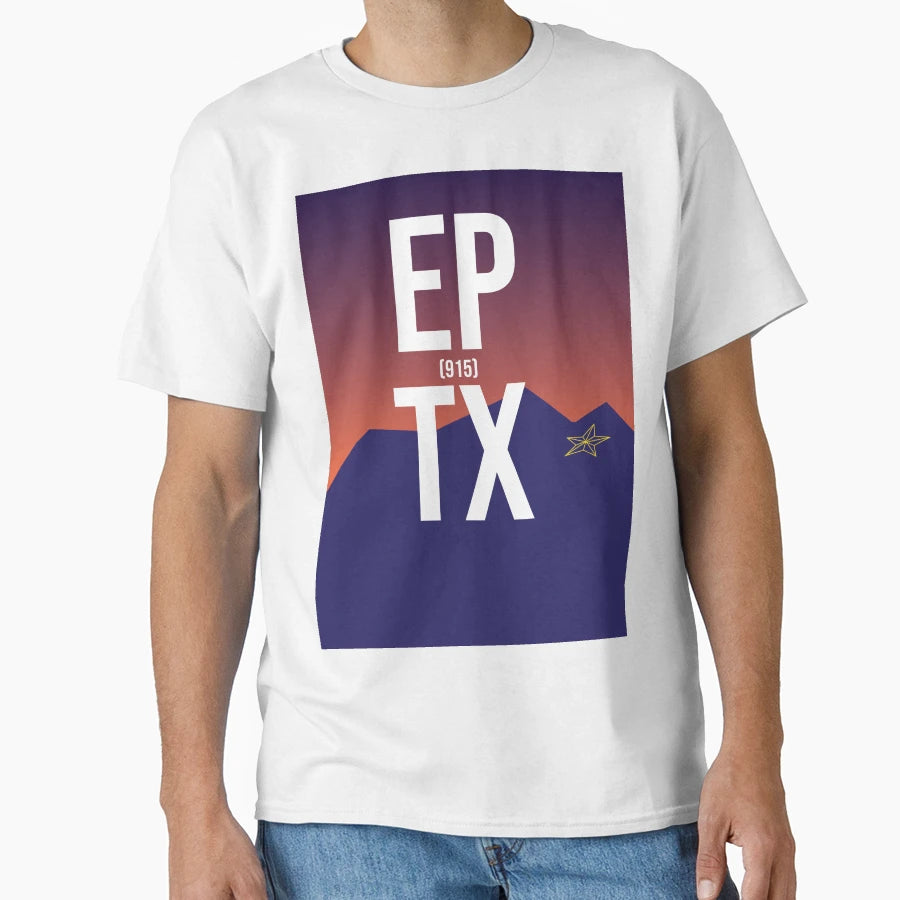 El Paso T-Shirt - Fun Novelty Design Unisex - T-Shirt, Sweatshirt, Hoodie