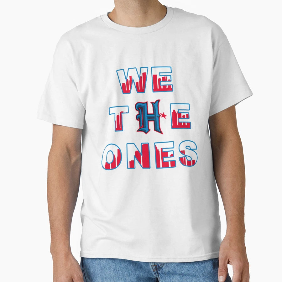 We H Town T-Shirt - Graphic Print Men Women - T-Shirt, Sweatshirt, Hoodie