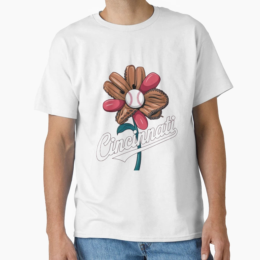 Cincinnati Flower Baseball Lover And T-Shirt - Streetwear Style Unisex - T-Shirt, Sweatshirt, Hoodie