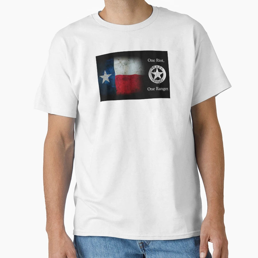 Texas Ranger Motto One Riot One Ranger T-Shirt - Trendy Graphic Unisex - T-Shirt, Sweatshirt, Hoodie