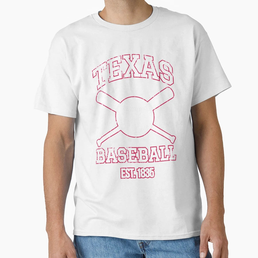 Texas Baseball Team I T-Shirt - Novelty Apparel Unisex - T-Shirt, Sweatshirt, Hoodie