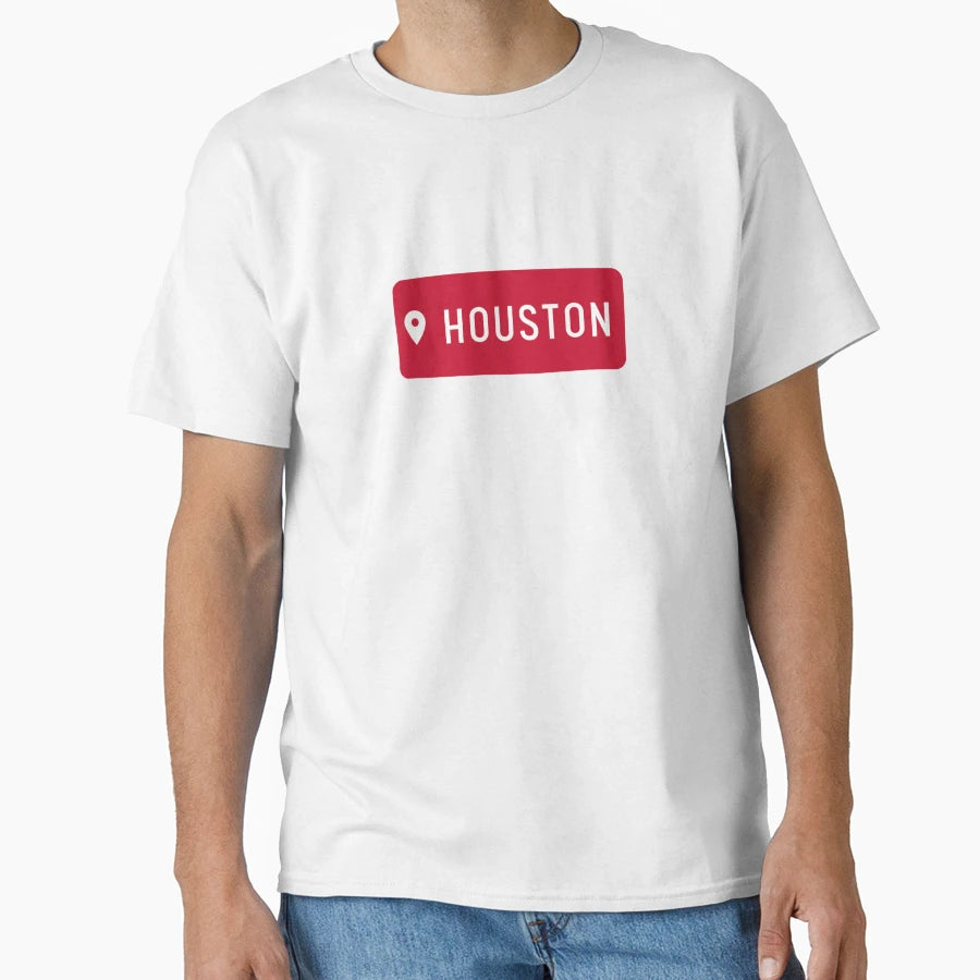 Location Houston T-Shirt - Custom Art Print for Adults - T-Shirt, Sweatshirt, Hoodie