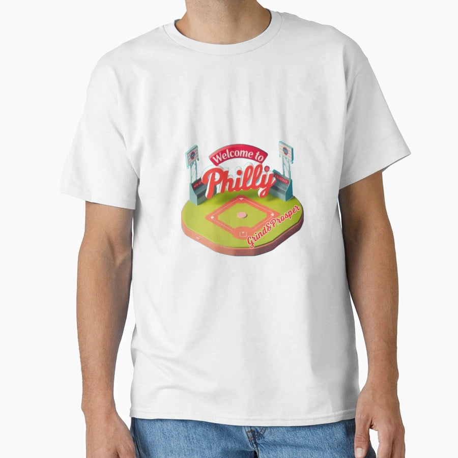 Welcome To Philly Grind Prosper T-Shirt - Fun Novelty Design Men Women - T-Shirt, Sweatshirt, Hoodie