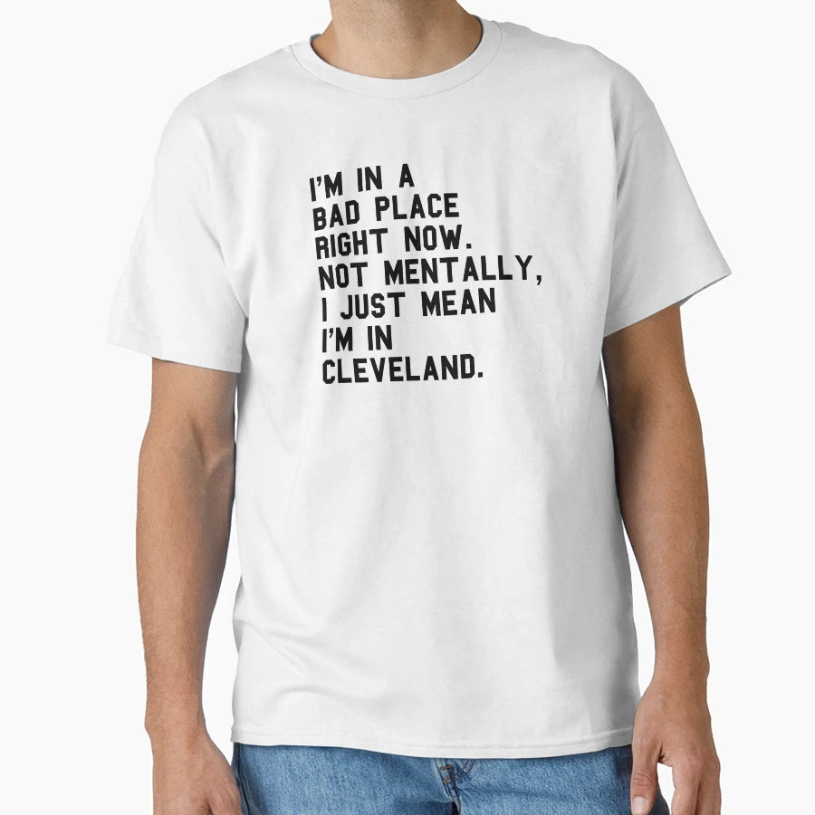 Funny Cleveland Insult T-Shirt - Minimalist Print Men Women - T-Shirt, Sweatshirt, Hoodie