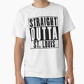 Straight Outta St Louis T-Shirt - Unique Graphic Men Women - T-Shirt, Sweatshirt, Hoodie