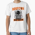 Funny Houston Astronaut Call Center T-Shirt - Trendy Graphic Men Women - T-Shirt, Sweatshirt, Hoodie