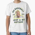 Just Bit Outside T-Shirt - Fun Novelty Design Men Women - T-Shirt, Sweatshirt, Hoodie