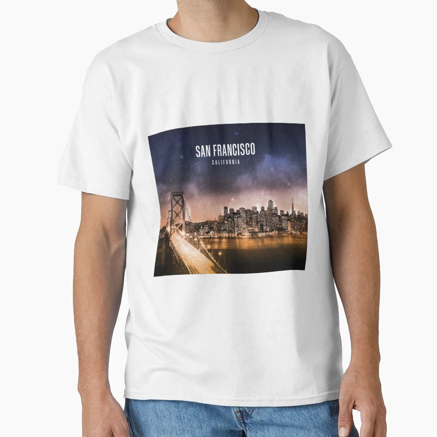 San Francisco California T-Shirt - Streetwear Style for Adults - T-Shirt, Sweatshirt, Hoodie
