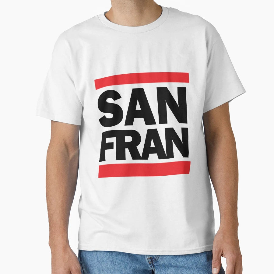 San Francisco T-Shirt - Streetwear Style for Adults - T-Shirt, Sweatshirt, Hoodie