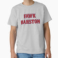 Fawk Bahston T-Shirt - Graphic Print for Adults - T-Shirt, Sweatshirt, Hoodie