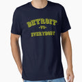 Detroit Vs Everybody T-Shirt - Novelty Apparel Unisex - T-Shirt, Sweatshirt, Hoodie