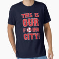 This Is Our F34Ing City T-Shirt - Streetwear Style Men Women - T-Shirt, Sweatshirt, Hoodie