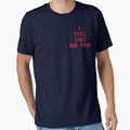 I Feel Like Big Papi T-Shirt - Graphic Print Men Women - T-Shirt, Sweatshirt, Hoodie