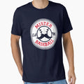Mr Baseball T-Shirt - Streetwear Style Men Women - T-Shirt, Sweatshirt, Hoodie