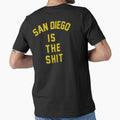San Diago Is Shit T-Shirt - Novelty Apparel for Adults - T-Shirt, Sweatshirt, Hoodie