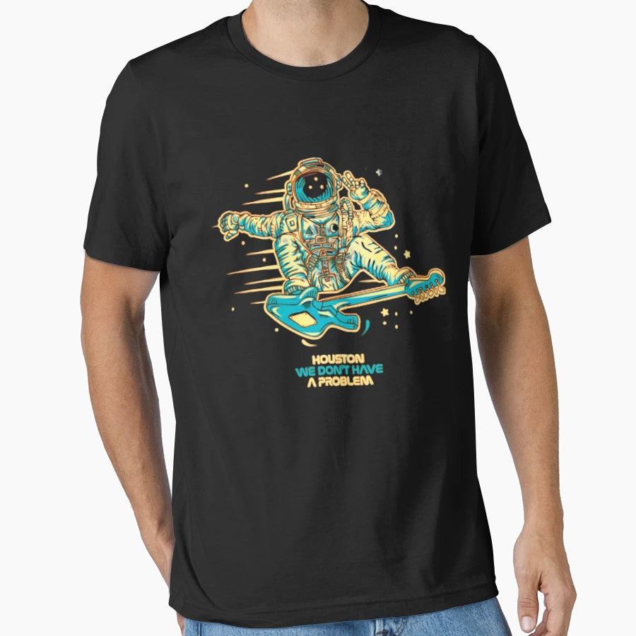 Houston We Dont Have Problem T-Shirt - Casual Everyday Wear for Adults - T-Shirt, Sweatshirt, Hoodie