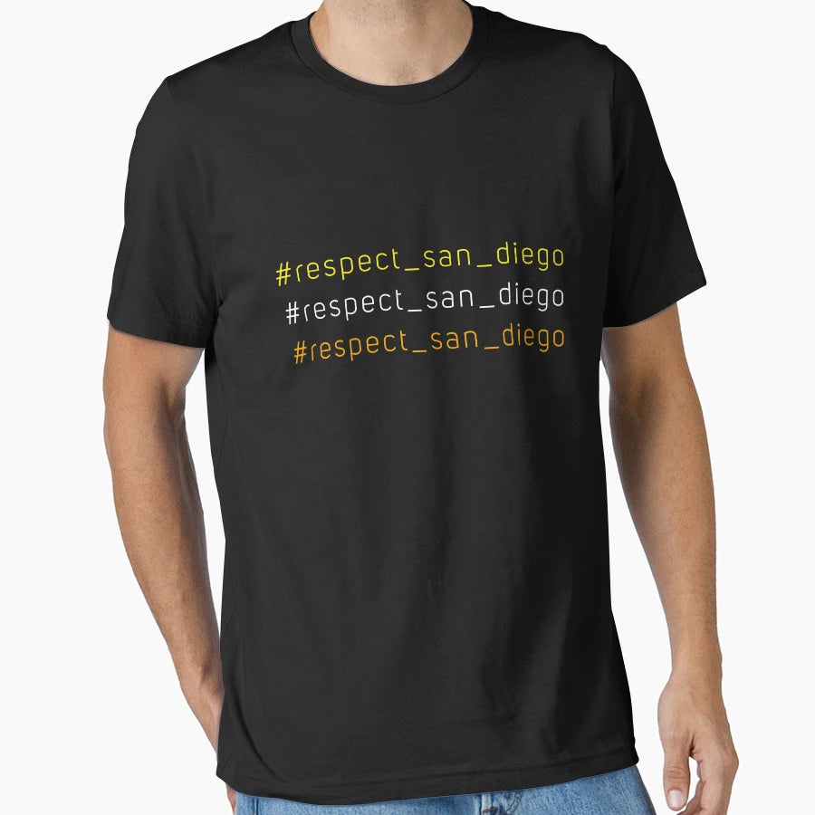 Respect San Diego Respect Sd T-Shirt - Fun Novelty Design Unisex - T-Shirt, Sweatshirt, Hoodie