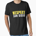 Respect San Diego T-Shirt - Fun Novelty Design Men Women - T-Shirt, Sweatshirt, Hoodie
