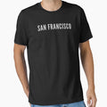 San Francisco Baseball Downtown Bold Bay T-Shirt - Trendy Graphic Unisex - T-Shirt, Sweatshirt, Hoodie