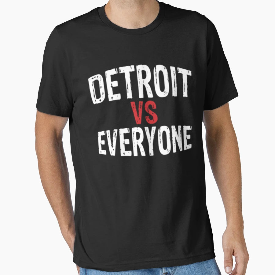Detroit Vs Everyone T-Shirt - Aesthetic Graphic Men Women - T-Shirt, Sweatshirt, Hoodie
