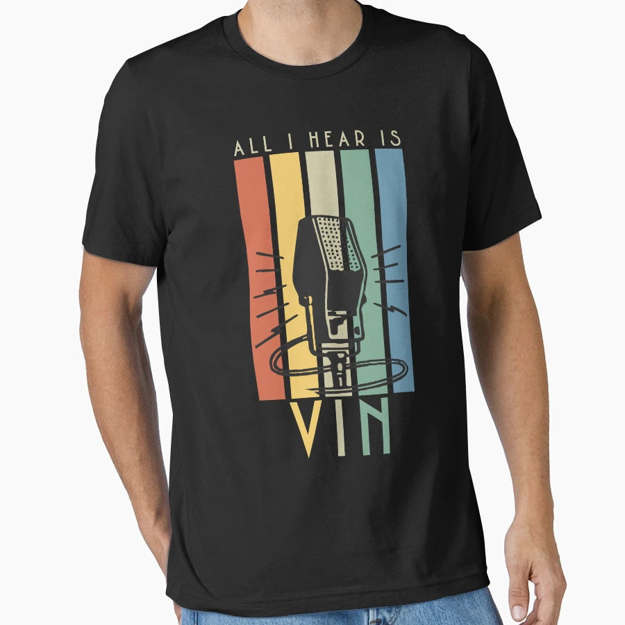 Vin Scully All I Hear Is Vin T-Shirt - Streetwear Style for Adults - T-Shirt, Sweatshirt, Hoodie
