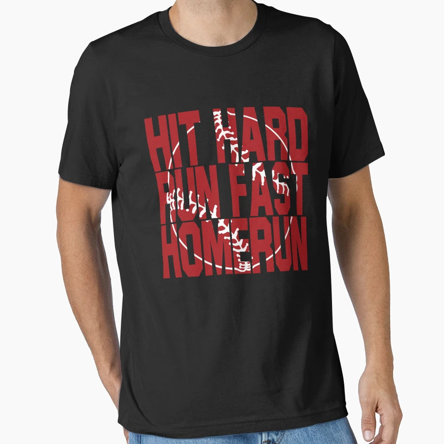 Hit Hard Run Fast Homerun T-Shirt - Novelty Apparel Men Women - T-Shirt, Sweatshirt, Hoodie