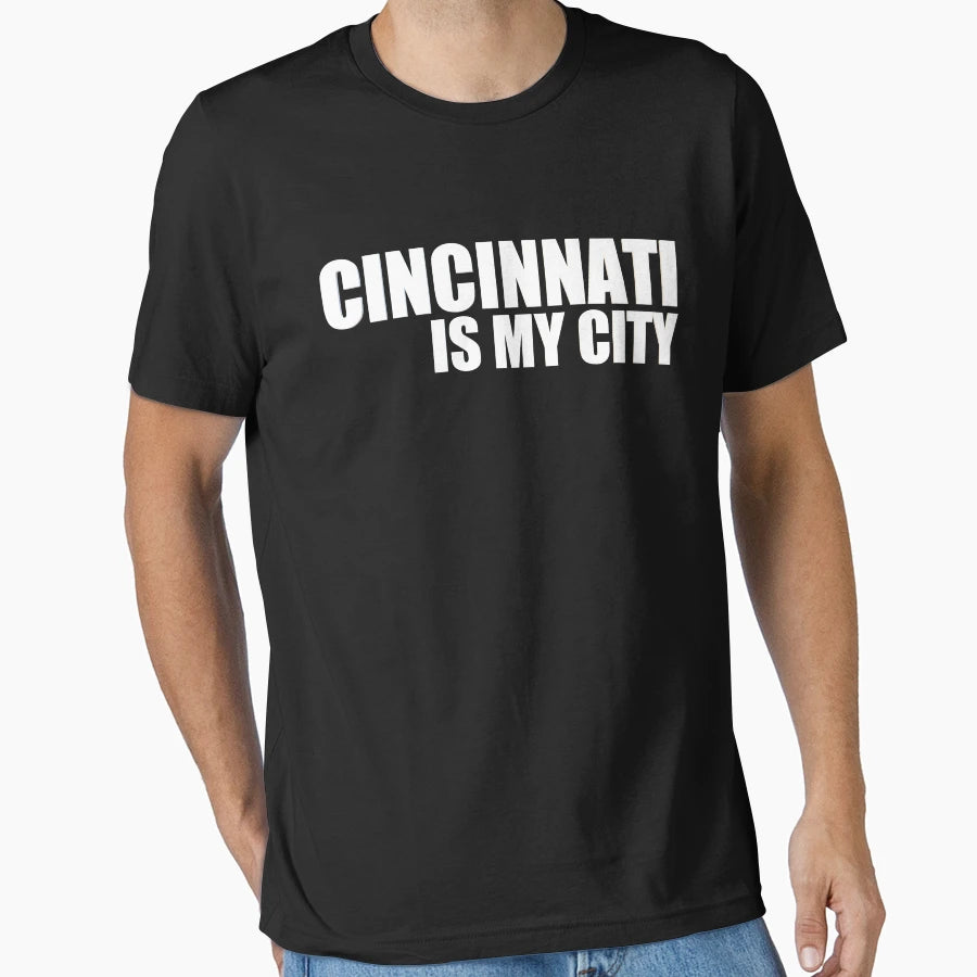 Cincinnati Is My City T-Shirt - Minimalist Print Unisex - T-Shirt, Sweatshirt, Hoodie