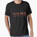 Tech Noir T-Shirt - Casual Everyday Wear for Adults - T-Shirt, Sweatshirt, Hoodie