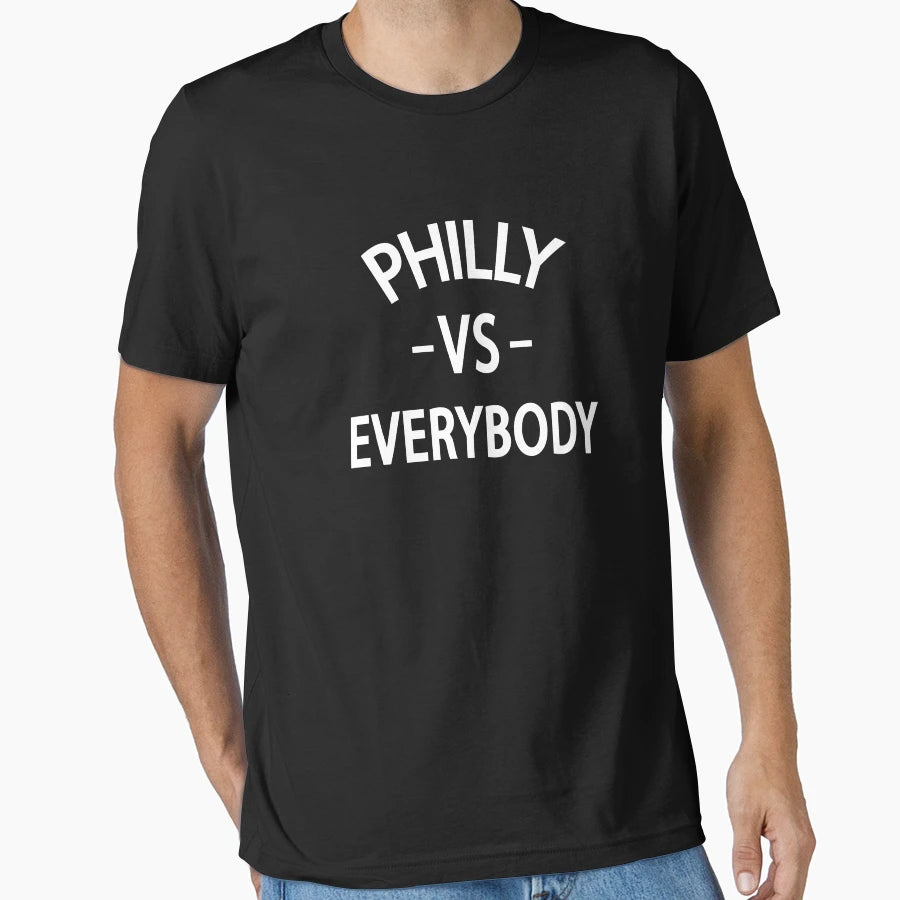 Philly Vs Everybody T-Shirt - Trendy Graphic Men Women - T-Shirt, Sweatshirt, Hoodie