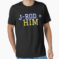 J Rod Is Him T-Shirt - Trendy Graphic for Adults - T-Shirt, Sweatshirt, Hoodie