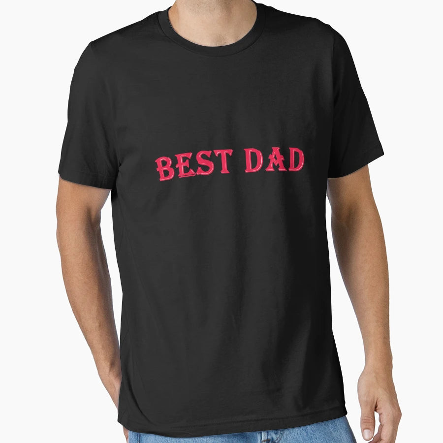 Best Dad Ever T-Shirt - Aesthetic Graphic Men Women - T-Shirt, Sweatshirt, Hoodie