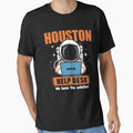 Houston Help Desk T-Shirt - Unique Graphic Men Women - T-Shirt, Sweatshirt, Hoodie