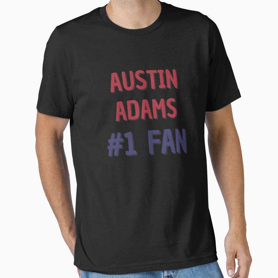 Austin Adams 1 Fan T-Shirt - Graphic Print for Adults - T-Shirt, Sweatshirt, Hoodie