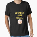 Respect San Diego T-Shirt - Streetwear Style Unisex - T-Shirt, Sweatshirt, Hoodie