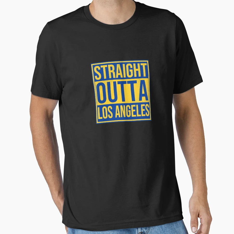 Straight Outta Los Angeles T-Shirt - Novelty Apparel Unisex - T-Shirt, Sweatshirt, Hoodie