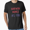 Darwin Nunez 1 Fan T-Shirt - Novelty Apparel Unisex - T-Shirt, Sweatshirt, Hoodie