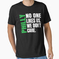 We Are Philly T-Shirt - Casual Everyday Wear for Adults - T-Shirt, Sweatshirt, Hoodie