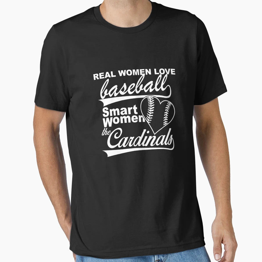 Real Love Baseball Smart Cardinals T-Shirt - Novelty Apparel for Adults - T-Shirt, Sweatshirt, Hoodie