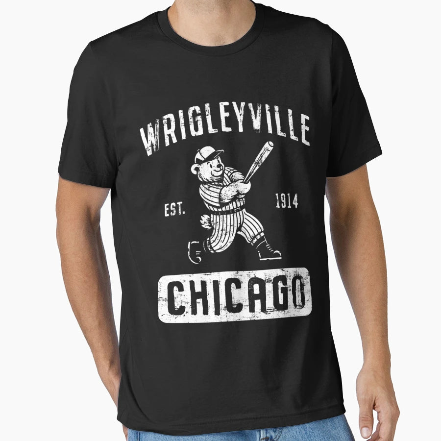 Wrigleyville Chicago Baseball T-Shirt - Novelty Apparel Unisex - T-Shirt, Sweatshirt, Hoodie