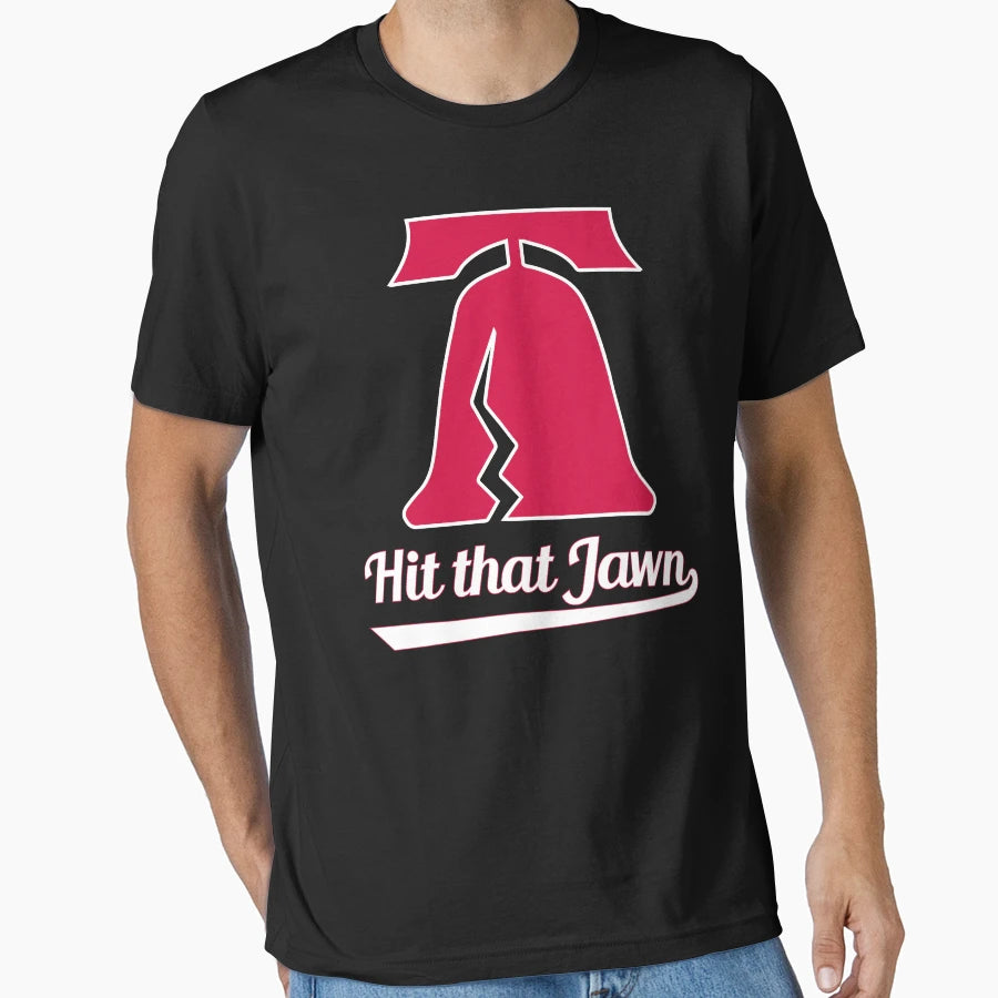 Hit That Jawn Philadelphia Baseball T-Shirt - Novelty Apparel Men Women - T-Shirt, Sweatshirt, Hoodie