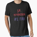 J P Feyereisen 1 Fan T-Shirt - Trendy Graphic Men Women - T-Shirt, Sweatshirt, Hoodie