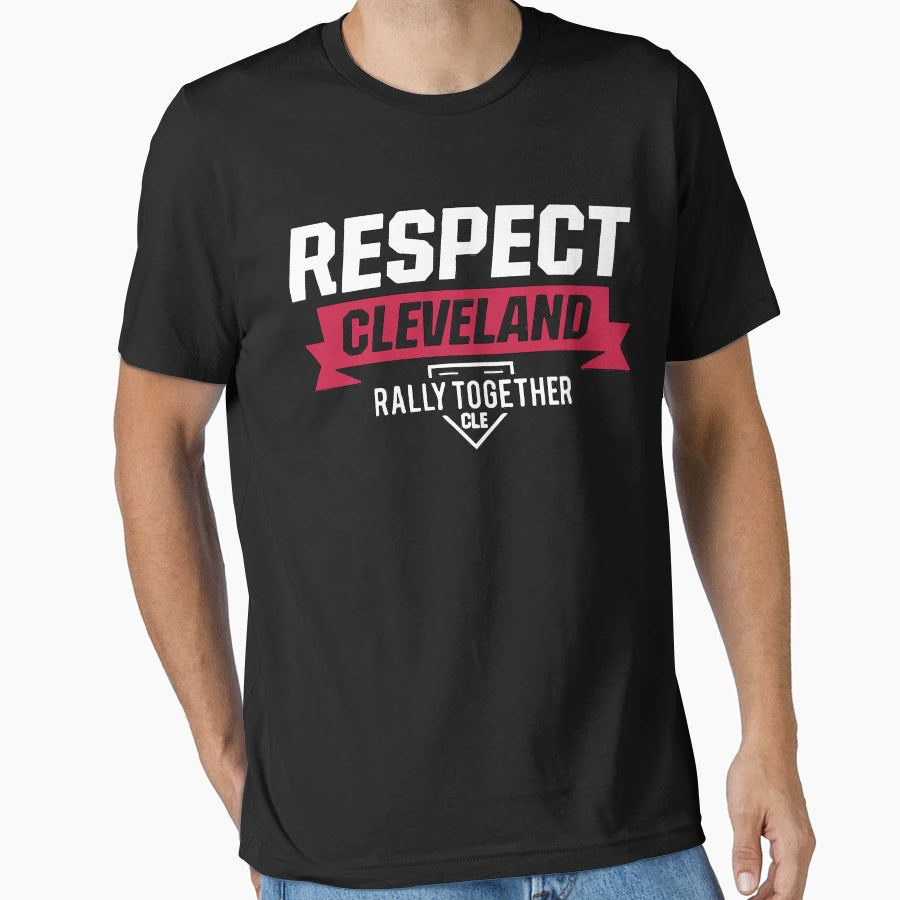 Respect Cleveland T-Shirt - Trendy Graphic Men Women - T-Shirt, Sweatshirt, Hoodie